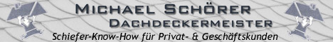 Schoerer - Schiefer-Know-How f&uuml;r Privat- und Gesch&auml;ftskunden